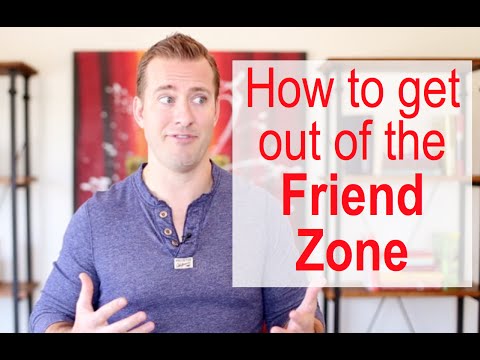 How to Get Out of the "Friend Zone" | Relationship Advice for Women by Mat Boggs