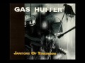 Gas Huffer - Janitors Of Tomorrow (Full Album)