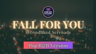Download lagu Fall For You - Secondhand Serenade | Pop / R&B Version by Pop Hit Factory mp3