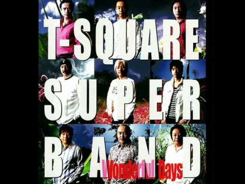 Missin' You - T-Square Super Band