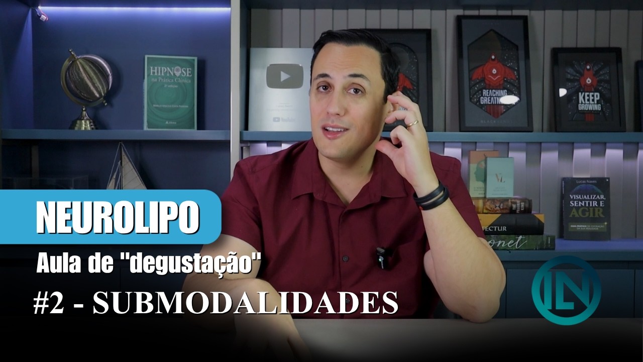 Submodalidades - Aula degustação 2 - Neurolipo