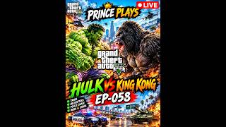 🔴 GTA 5 LIVE – HULK 🟢 vs KING KONG 🦍 | THE ULTIMATE BATTLE! 💥😱 EP-058