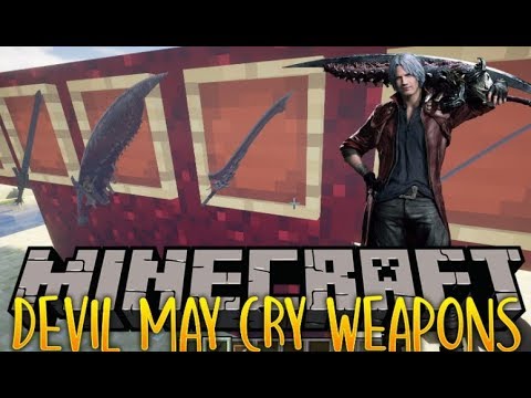 Devil May Cry Weapons Mod Minecraft  1.12.2 (Devil Sword Dante, Yamato, Devil Bringer…)