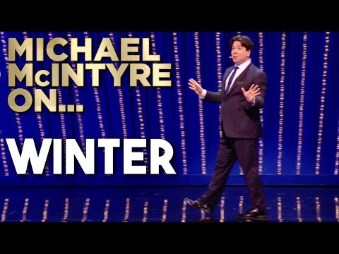 Michael McIntyre On Winter | Michael McIntyre's Big Show