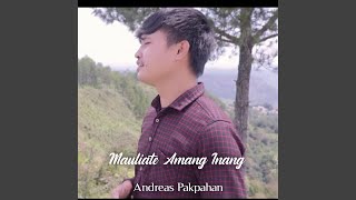 Download lagu Mauliate Amang Inang mp3