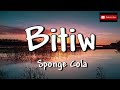 Sponge Cola - Bitiw [HQ] (Lyric Video)
