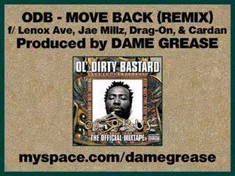 Ol Dirty Bastard - Move Back ft. Jae Millz, Drag-On, Cardan