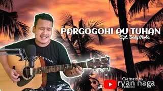 Download lagu LAGU ROHANI SIMALUNGUN PARGOGOHI AU TUHAN CIPT DOD... mp3