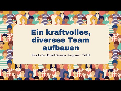 Diverse und starke Gruppen in der Klima- und anderen sozialen Bewegungen aufbauen