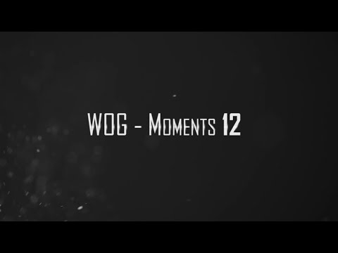 WOG - Moments 12