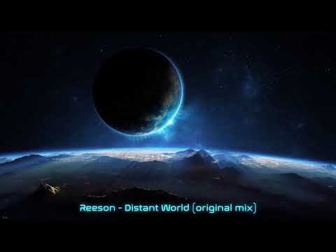 Reeson - Distant World (original mix)