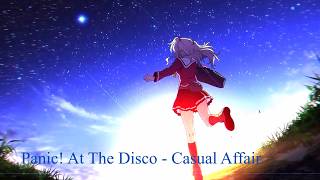 ►Nightcore - Casual Affair (by Panic! At The Disco)◄