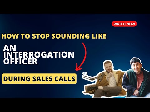 How to stop sounding like an interrogation officer