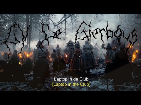 C.V. De GiErBoYs -  Laptop in de Club (2023 exclusive ArtificIAl inteLLigent dEmoniC OpEra) (4K)
