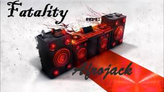 Afrojack - Fatality