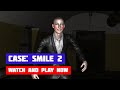 Case: Smile 2 🤡 · Game · Walkthrough