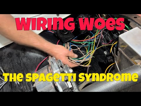 Wiring Woes, the Spagetti Syndrome.