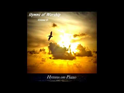 Relaxing Hymns of Worship, Vol. 5 (Full Album)