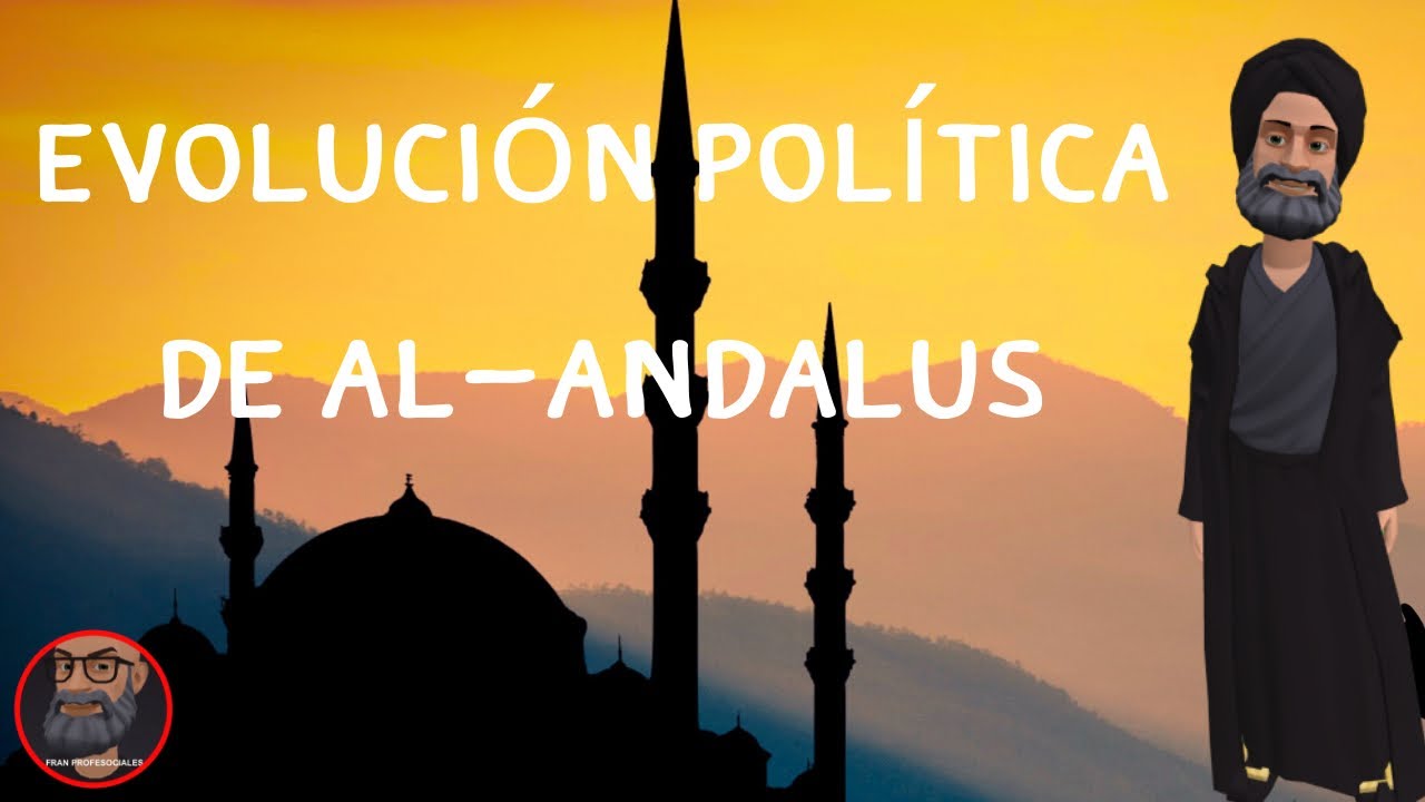 Evolución política de Al-Andalus para 2º de ESO