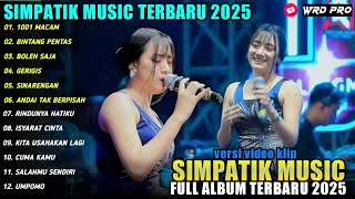 Download lagu 1001 MACAM - BINTANG PENTAS - Ria Amelia - Aura Sekar - SIMPATIK MUSIC FULL ALBUM 2025 mp3