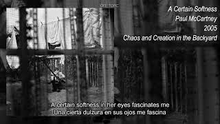 Paul McCartney - A Certain Softness (2005) Subtitulada Español / Inglés