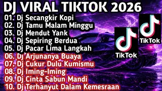 Download lagu DJ VIRAL TERBARU TIKTOK 2026 DJ SECANGKIR KOPI X DJ TAMU MALAM MINGGU REMIX FULL ALBUM mp3