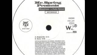 Mr. Spring Presents - Blaxxtraxx 3 (Funky Nassau) (Remix)