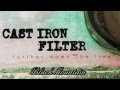 Cast Iron Filter Black Mountain Instrumental