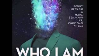 Benny Benassi &amp; Marc Benjamin ft Christian Burns - Who I Am (Back To The Future Mix)