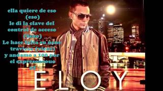 Control de acceso (Letra) - Eloy ft Farruko