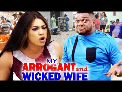My Arrogant And Wicked Wife Full Movie 7&8 - (New Movie) Ken Eric 2021 Latest Nigerian Movie
