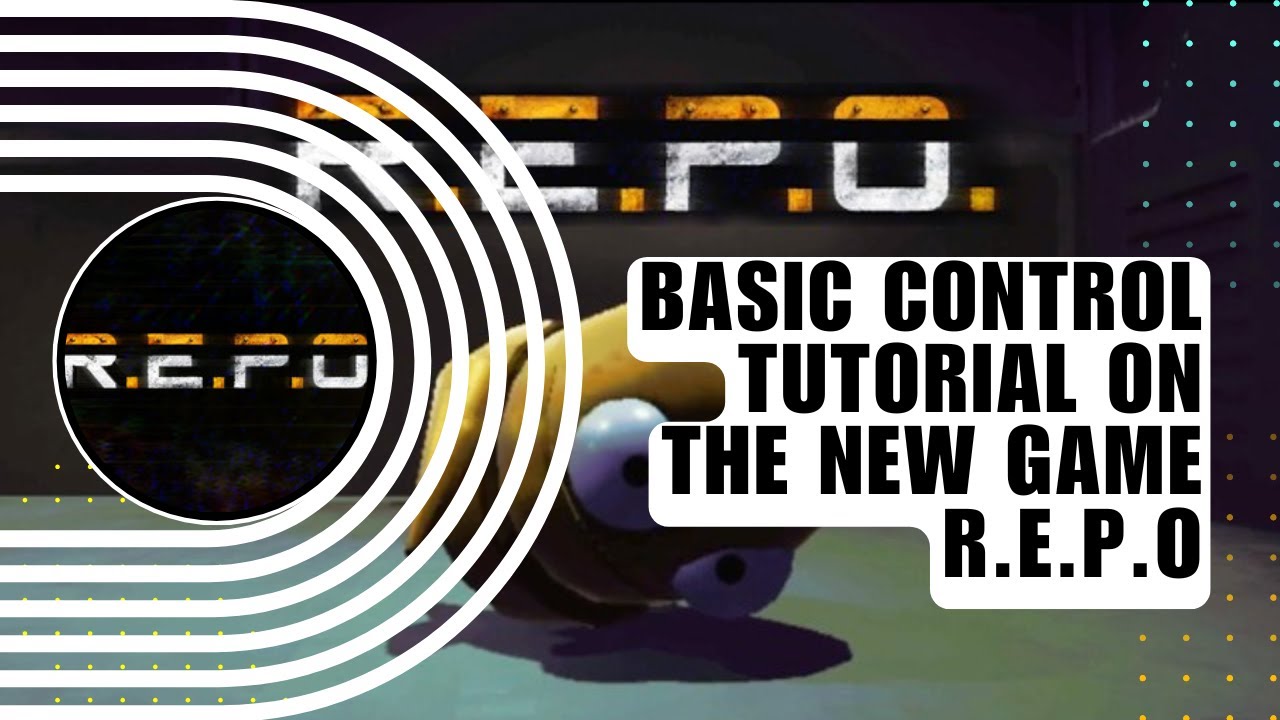 Basic Control Tutorial On The New Game R.E.P.O. - Full Guide