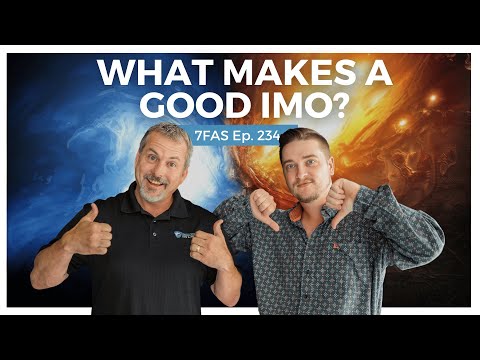 What makes a good IMO? | 7 Figure Annuity Sales Podcast | Ep. 234