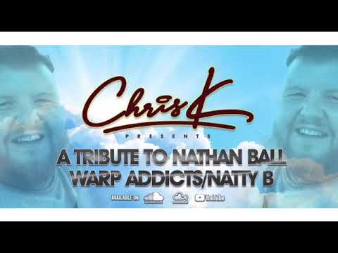 DJ CHRIS K PRESENTS RIP NATHAN B-LINE TRIBUTE MIX