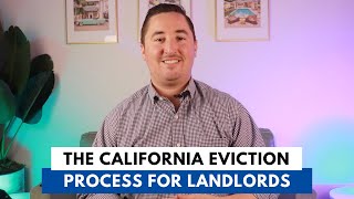 The Eviction Process in California