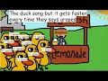 The Duck Song But It Gets Faster Every Time They Say Grapes