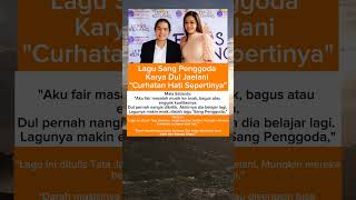 Download lagu LAGU SANG PENGGODA KARYA DUL JAELANI BERISI CURAHAN HATI SEPERTINYA  #duljaelani #gosipartis #viral mp3