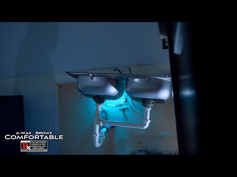 A-Wax Ft. Browz - Comfortable