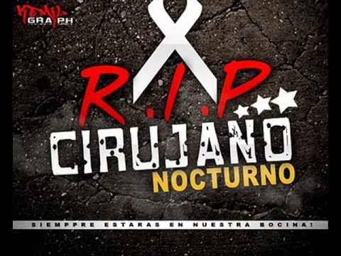 Cirujano Nocturno ft Fother, Envi Flow & Ch - Yo no tengo para Estreno mundial