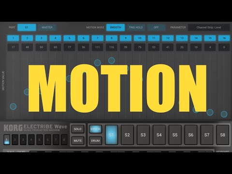 Korg Electribe Wave - Tutorial: Exploring the app Part 6, Motion