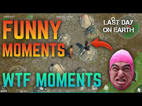 FUNNY MOMENTS COMPILATION | WTF MOMENTS | Last Day on Earth: Survival
