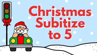 Christmas Subitize to 5