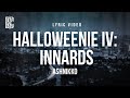 Ashnikko Halloweenie IV Innards Lyrics