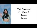 Tini Stoessel ft. John C - Duele Letra Tini Stoessel ft. John C - Duele Letra