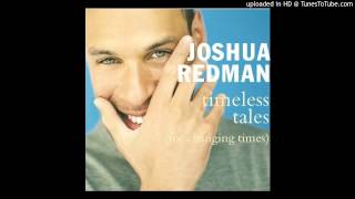 Elenor Rigby by Joshua Redman