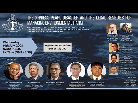 THE X-PRESS PEARL DISASTER AND THE LEGAL REMEDIES FOR MANAGING ENVIRONMENTAL HARM