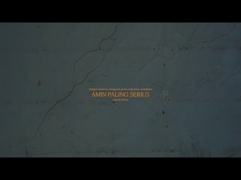 Sal Priadi & Nadin Amizah - Amin Paling Serius (Official Lyric Video)
