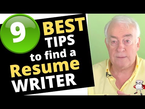 9 Tips to Finding The RIGHT Resume WRITER