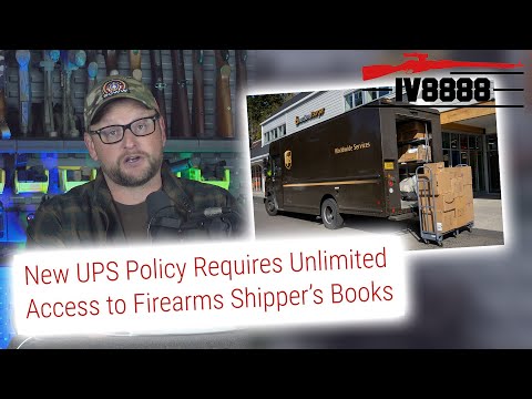 New UPS Policy Requires UNLIMITED Access to FFLs Books???
