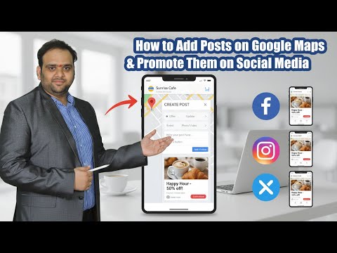 How to Add Posts on Google Maps  Promote Them on Social Media  Google Business Profile Marketing